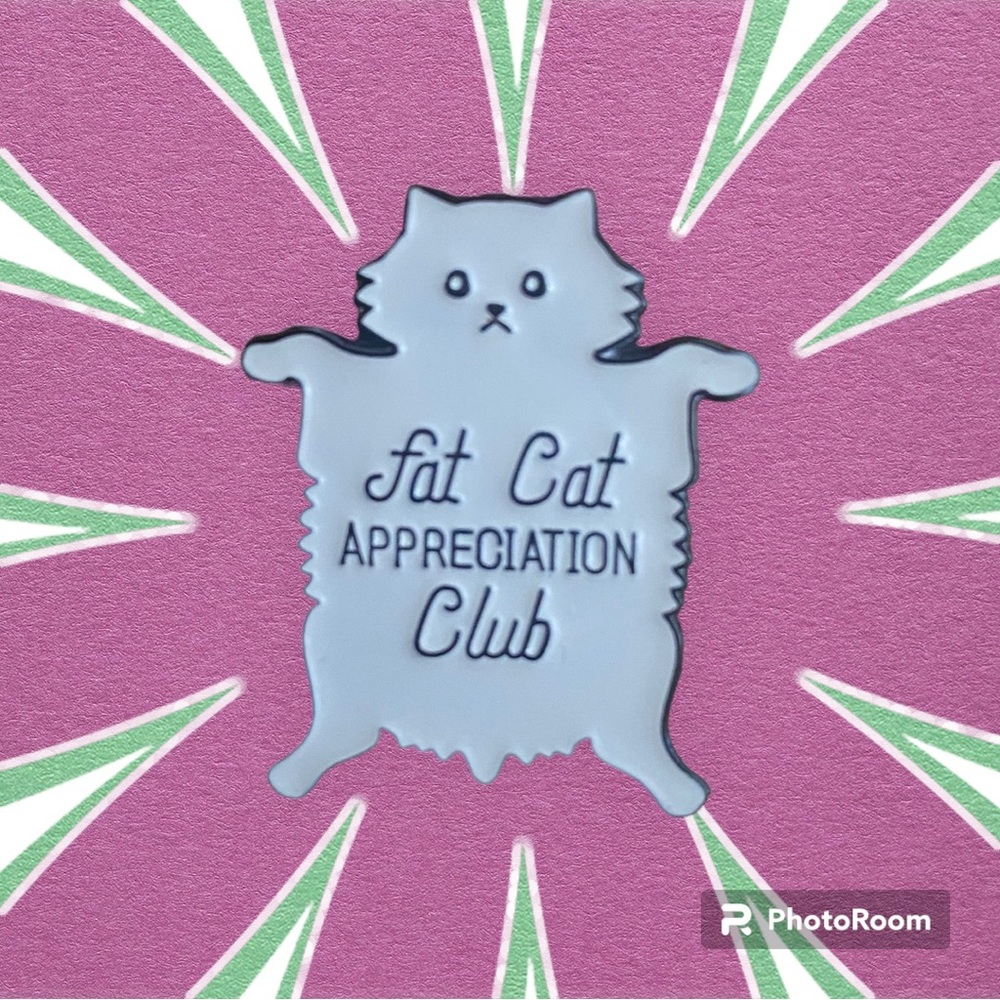 Fat cat appreciation enamel pin